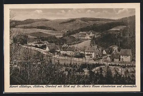 AK Sülzhayn /Südharz, Oberdorf mit Blick auf Dr. Stein`s Neues Sanatorium und Sonnenfels
