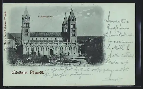 Mondschein-AK Pécs, Szekesegyhaz
