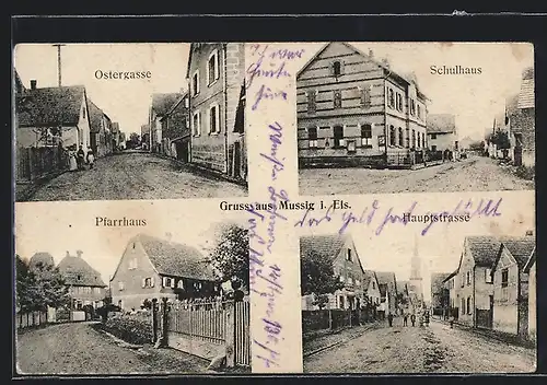 AK Mussig i. Els., Ostergasse, Schulhaus, Pfarrhaus, Hauptstrasse