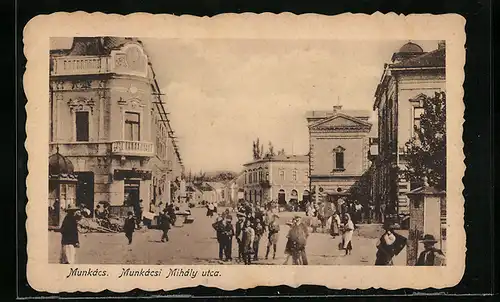 AK Munkács, Munkacsi Mihaly utca