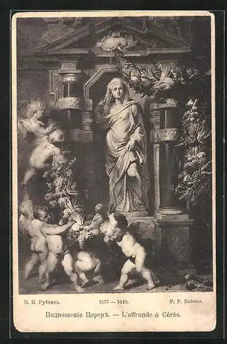 Künstler-AK L`offrande à Cérès, P. P. Rubens, Rotes Kreuz Russland
