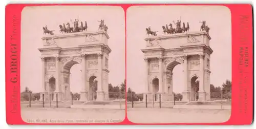 Stereo-Fotografie G. Brogi, Firenze, Ansicht Milano, Arco della Pace