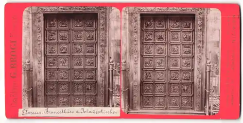 Stereo-Fotografie G. Brogi, Firenze, Ansicht Florenz, Bronzethür der Johanniskirche