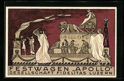 Lithographie Luzern, 23. Sängerfest 1922, Festwagen Apollo, Gesellschaft Fidelitas Luzern