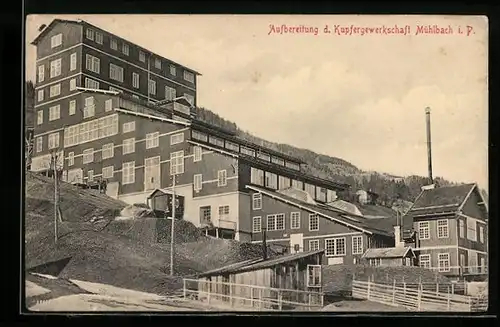 AK Mühlbach i. P., Aufbereitung der Kupfergewerkschaft