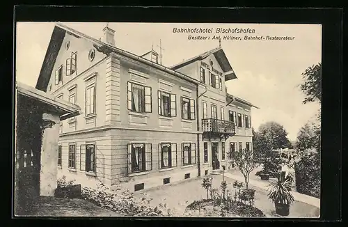 AK Bischofshofen, Bahnhofshotel Anton Hültner