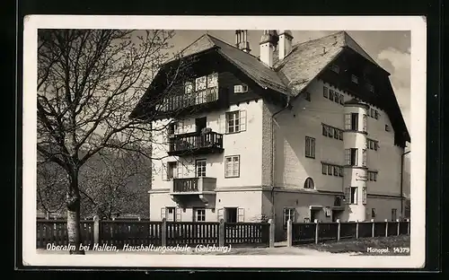 AK Oberalm bei Hallein, Haushaltungsschule, Strassenansicht
