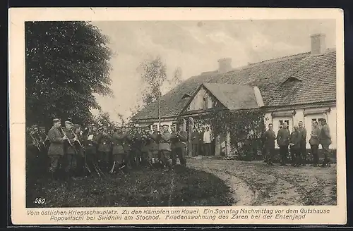 AK Swidniki am Stochod, Soldaten-Konzert vor dem Gutshaus Popowitschi, Friedenswohnung des Zaren bei der Entenjagd