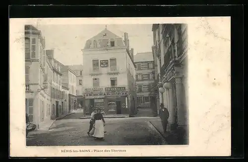 AK Neris-les-Bains, Place des Thermes, Villa du Midi