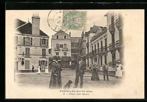 AK Neris-les-Bains, Place des Bains