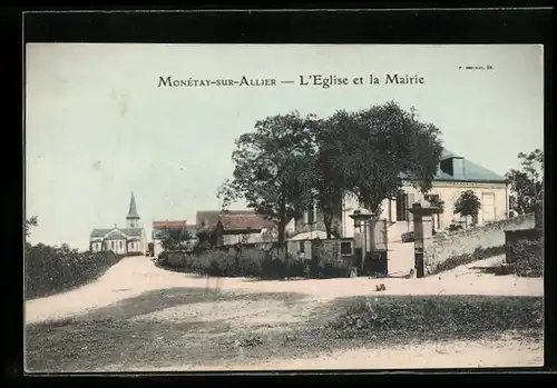 AK Monetay-sur-Allier, L`Eglise et la Mairie
