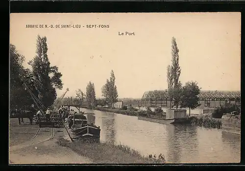AK Sept-Fons, Abbaye de Notre-Dame de Saint-Lieu, Le Port
