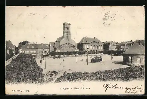 AK Longwy, Place d`Armes, l`Eglise, Strassenbahn