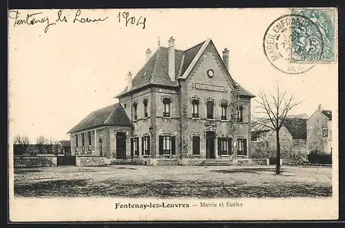 AK Fontenay-lez-Louvres, mairie et Ecoles