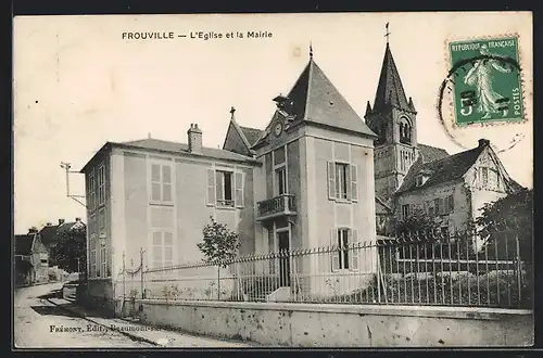 AK Frouville, L`Eglise et la Mairie