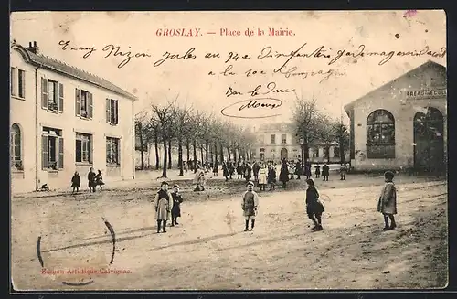 AK Groslay, Place de la Mairie