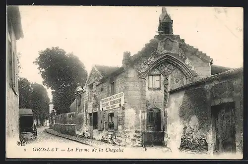 AK Groslay, La Ferme de la Chapelle