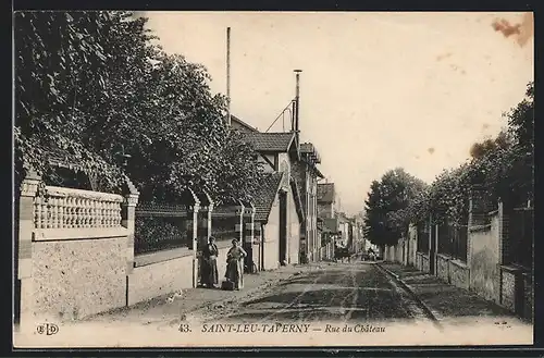 AK Saint-Leu-Taverny, Rue du Chateau