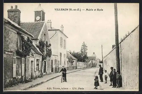 AK Villeron, Mairie et Ecole