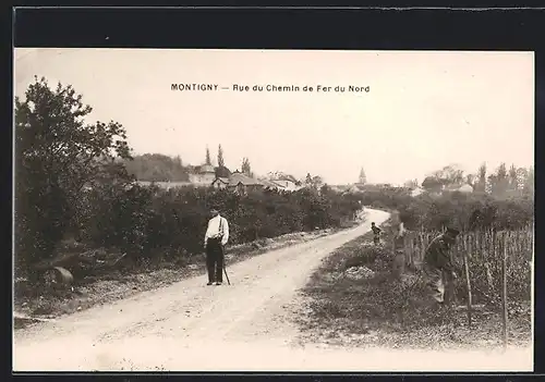 AK Montigny, Rue du Chemin de Fer du Nord