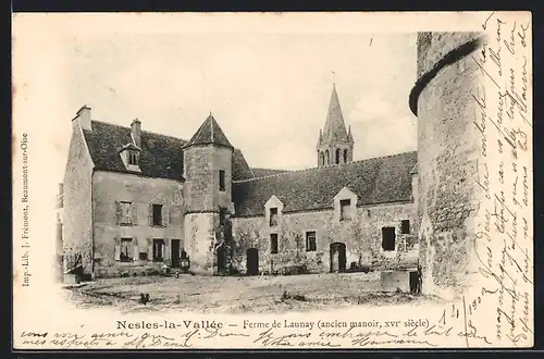 AK Nesles-la-Vallee, Ferme de Launay, ancien manoir XVIe siecle
