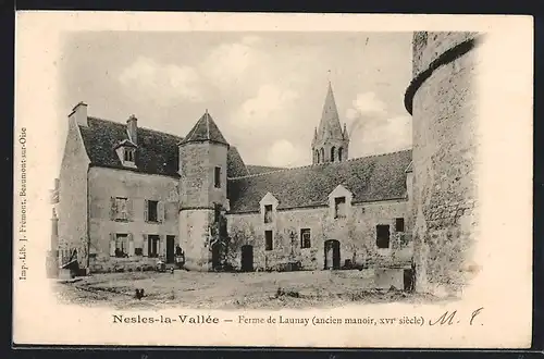 AK Nesles-La-Vallee, Ferme de Launay, ancien manoir XVIe siecle