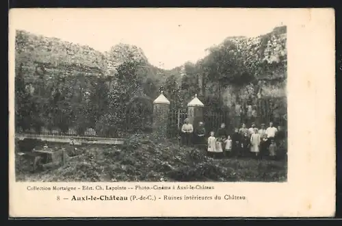 AK Auxi-le-Cháteau, Ruines interieures du Chateau