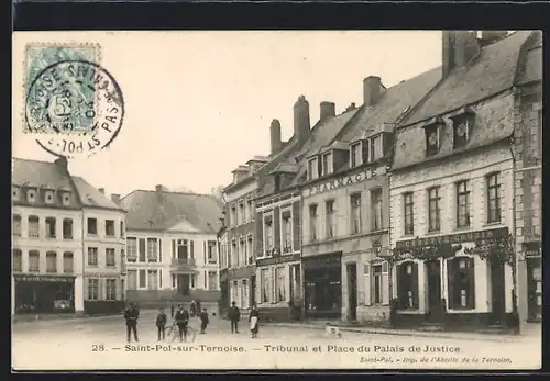 AK Saint-Pol-sur-Ternoise, Tribunal et Place du Palais de Justice