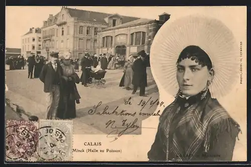 AK Calais, Minck, Halle au Poisson, Matelotte