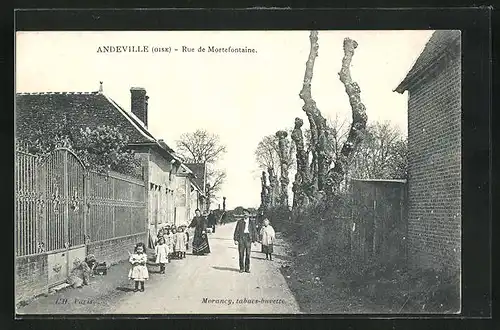 AK Andeville, Rue de Mortefointaine
