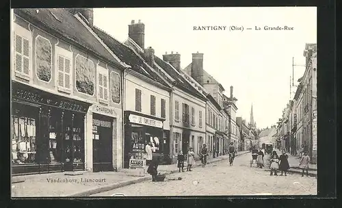 AK Rantigny, la Grande-Rue