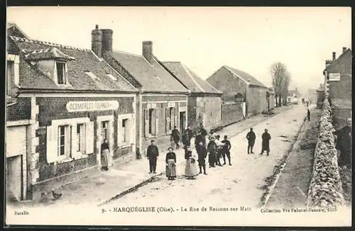 AK Marqueglise, La Rue de Ressons-sur-Matz