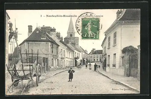 AK Nanteuil-le-Haudouin, Rue Charles-Lemaire