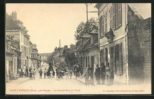 AK Pont-l`Éveque, La Grande-Rue, Einwohner auf der Strasse