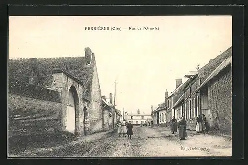 AK Ferriéres, Rue de l'Ormelet