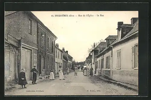 AK Feuquiéres, Rue de l'Eglise, le Bas