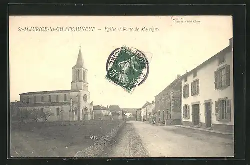 AK St-Maurice-les-Chateauneuf, Eglise et Route de Marcigny