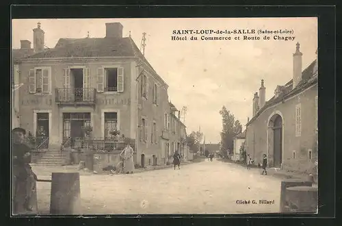 AK Saint-Loup-de-la-Salle, Hôtel du Commerce et Route de Chagny