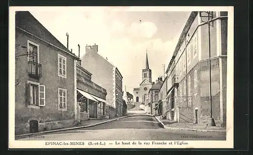 AK Epinac-les-Mines, Le haut de la rue Franche et l`Eglise