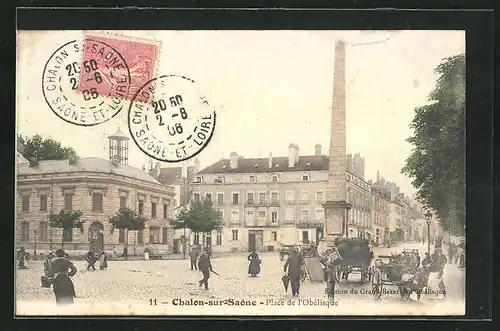 AK Chalon-sur-Saône, Place de l`Obélisque