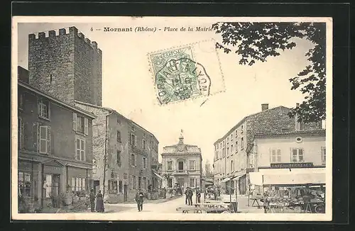 AK Mornant, Place de la Mairie, Café des Terreaux