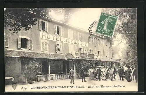 AK Charbonnières-les-Bains, Hotel de l`Europe et des Bains