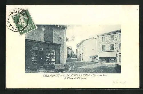 AK Chambost-sous-Longessaigne, Grande Rue et Place de l`Eglise