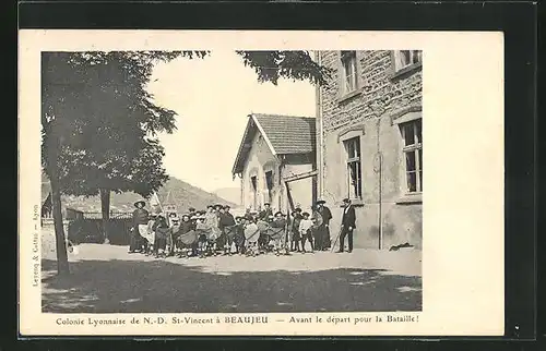 AK Beaujeu, Colonie Lyonnaise de N.-D-. St-Vincent, Avant le depart pour la Bataille