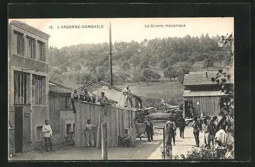 AK Dombasle-en-Argonne, la Scierie mécanique