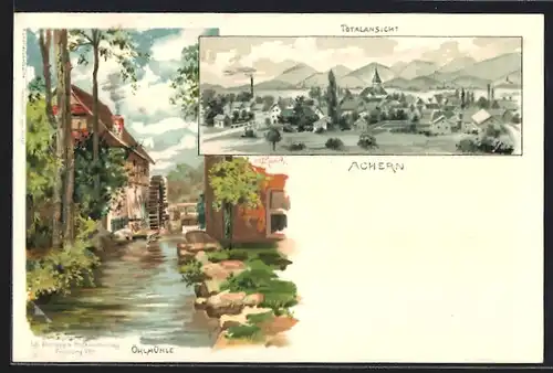 Künstler-Lithographie C. Münch: Achern, Totalansicht und Öhlmühle