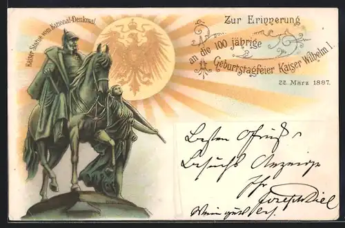 Lithographie Berlin, 100 jährige Geburtstagsfeier Kaiser Wilhelm I., Kaiser Statue vom National-Denkmal