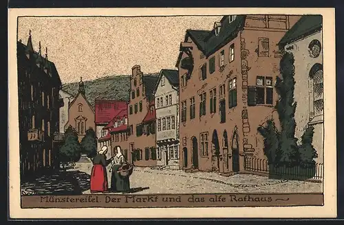 Steindruck-AK Münstereifel, Der Markt und das alte Rathaus
