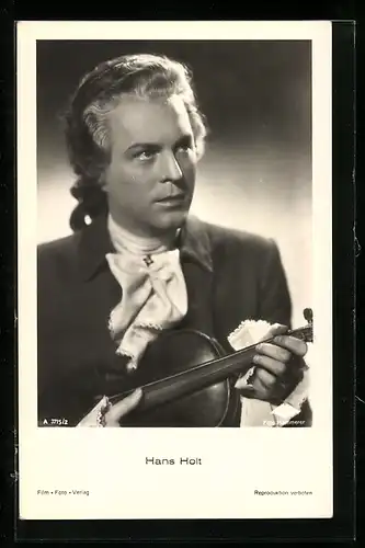 AK Schauspieler Hans Holt als adliger Musikant mit Violine