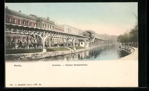 AK Berlin-Kreuzberg, Hochbahn, Bahnhof Möckernbrücke